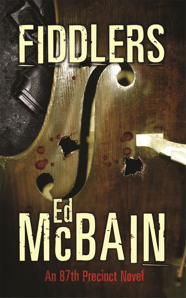 Cover Art for 9780752878027, Fiddlers by Ed McBain