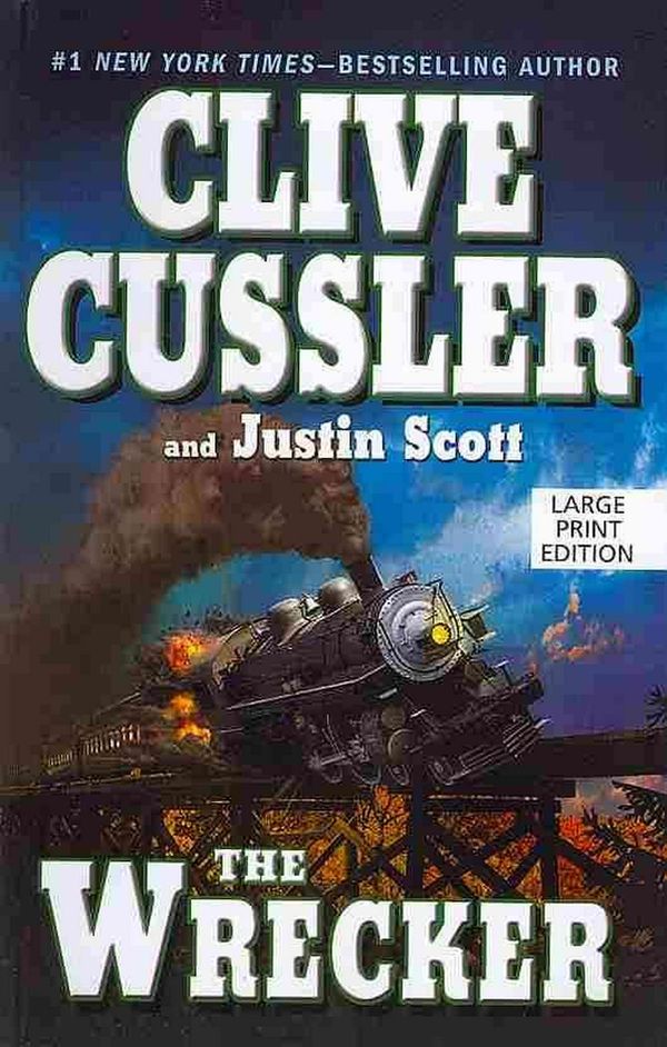 Cover Art for 9781594134128, The Wrecker by Clive And Justin Scott Cussler