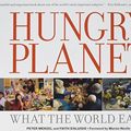 Cover Art for 9780984074433, Hungry Planet by Peter Menzel