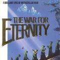 Cover Art for 9780099489108, War for Eternity by Christopher Rowley