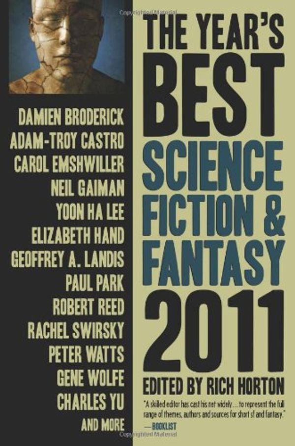 Cover Art for 9781607012566, The Year's Best Science Fiction & Fantasy 2011 by Gene Wolfe