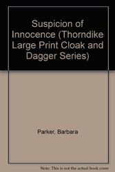 Cover Art for 9780786202126, Suspicion of Innocence by Dr Barbara Parker