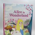 Cover Art for 9781854225313, Alice in Wonderland by Lewis Carroll