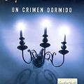 Cover Art for 9788492966646, Un Crimen Dormido (Sleeping Murder) by Agatha Christie
