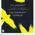 Cover Art for B002RI9KNQ, The Dunwich Horror: And Other Stories (Penguin Modern Classics) by H. P. Lovecraft