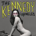 Cover Art for 9781250028723, The Kennedy Chronicles by Kennedy