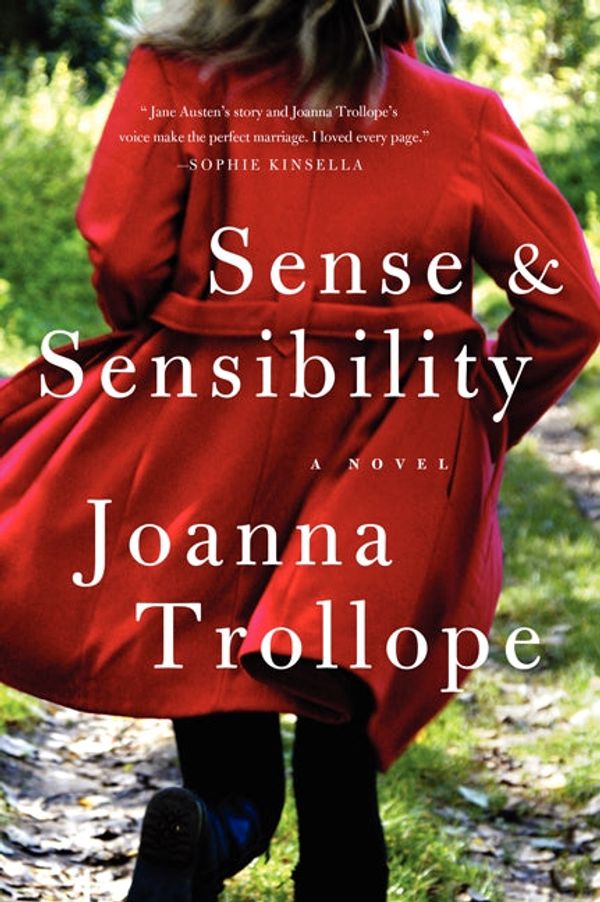 Cover Art for 9780062200471, Sense & Sensibility by Joanna Trollope