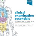 Cover Art for B07X3WVH6Q, Talley & O'Connor's Clinical Examination Essentials - eBook: An Introduction to Clinical Skills (and how to pass your clinical exams) by Nicholas J. Talley, O’Connor, Simon