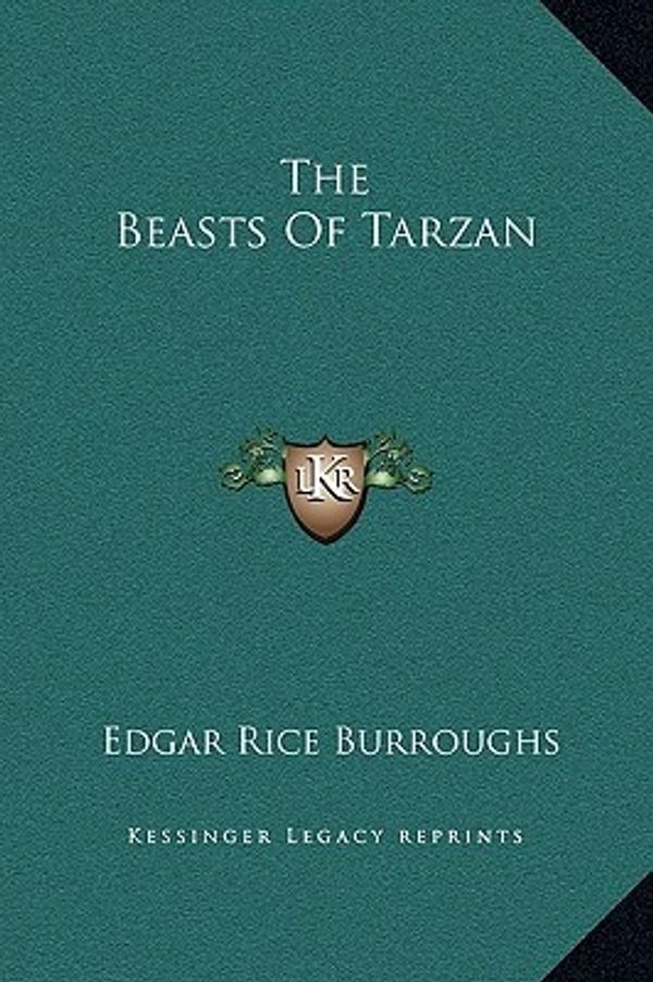 Cover Art for 9781169275645, The Beasts of Tarzan by Edgar Rice Burroughs