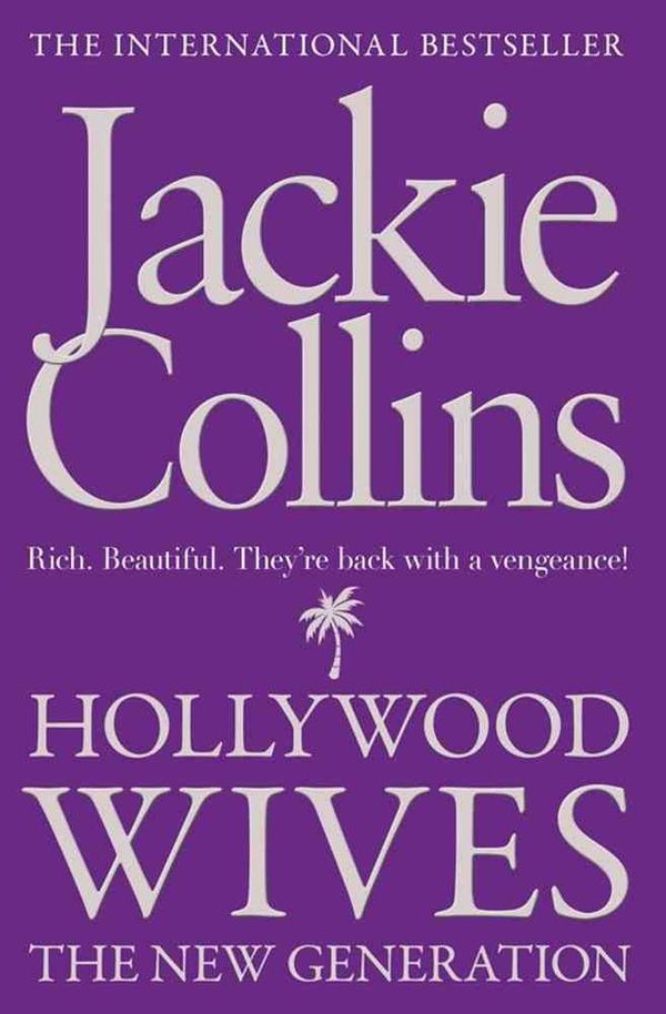 Cover Art for 9781849835220, Hollywood Wives: The New Generation by Jackie Collins