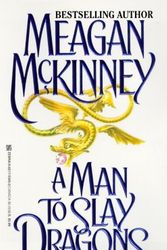 Cover Art for 9780821753453, A Man to Slay Dragons by Meagan McKinney