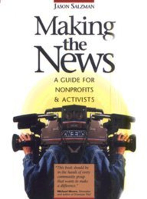 Cover Art for 9788176496209, Making the News by Jason Salzman