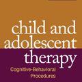 Cover Art for 9781609186425, Child and Adolescent Therapy by Philip C. Kendall