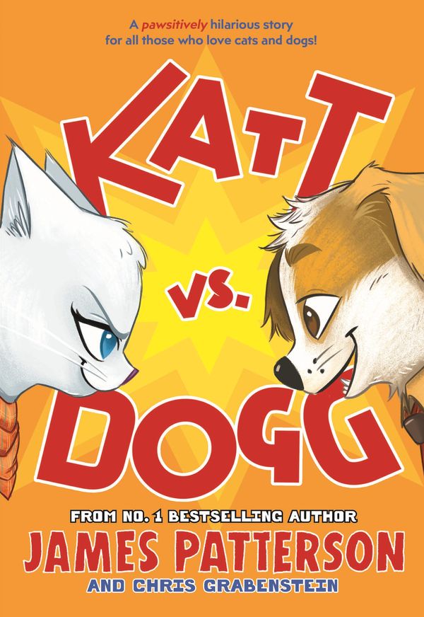 Cover Art for 9781784759834, Katts and Doggs by James Patterson
