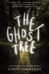 Cover Art for 9780451492302, The Ghost Tree by Christina Henry