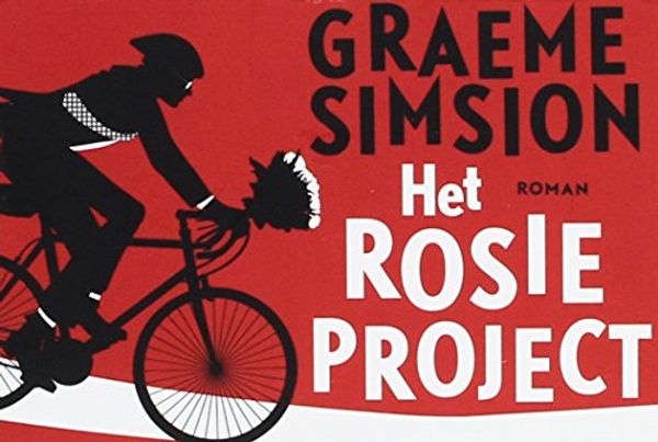 Cover Art for 9789049803957, Het Rosie project (Dwarsligger) by Graeme Simsion