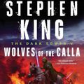 Cover Art for 9780743251624, Wolves of the Calla by Stephen King