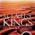 Cover Art for 9780007378388, A Clash of Kings by George R.R. Martin