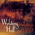 Cover Art for 9781848638938, Wylding Hall by Elizabeth Hand