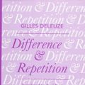 Cover Art for 9780231081580, Difference and Repetition by Gilles Deleuze