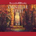 Cover Art for 9781980057765, Moral Compass by Danielle Steel