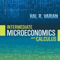 Cover Art for 9780393522716, Intermediate Microeconomics with Calculus: A Modern Approach by Varian, Hal R.