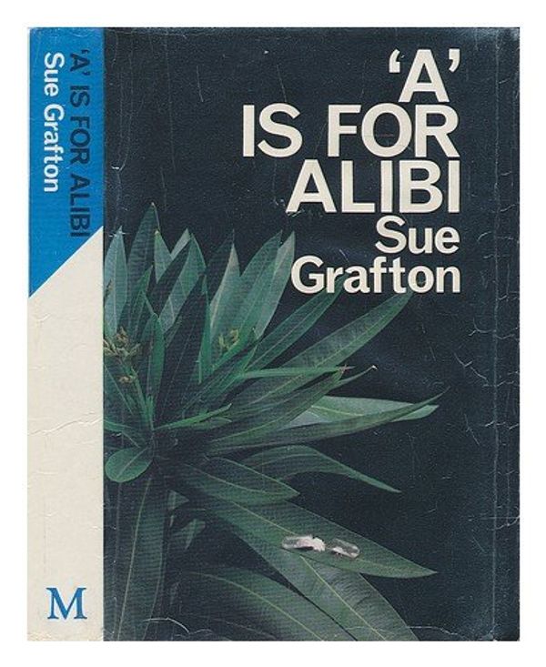 Cover Art for 9780333417782, A A is for Alibi by Sue Grafton