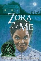 Cover Art for 9780763643003, Zora and Me by Victoria Bond