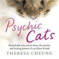 Cover Art for 9780141957265, Psychic Cats by Theresa Cheung