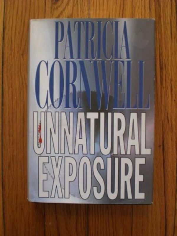 Cover Art for 9781568653754, Unnatural exposure by Patricia Cornwell