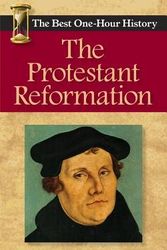 Cover Art for 9780989250252, The Protestant Reformation by Robert Freeman