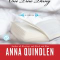 Cover Art for 9780812976182, One True Thing by Anna Quindlen