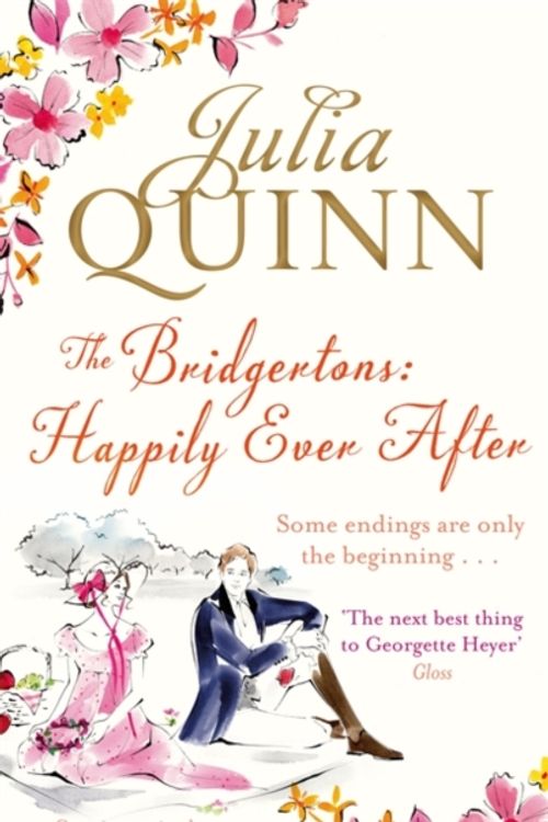Cover Art for 9780349401072, Bridgertons: Happily Ever After by Julia Quinn