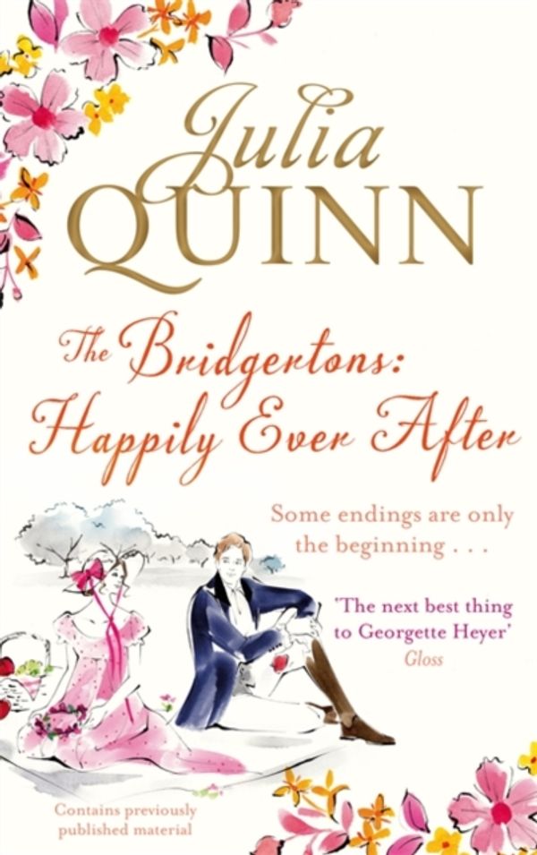 Cover Art for 9780349401072, Bridgertons: Happily Ever After by Julia Quinn