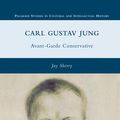 Cover Art for 9780230113909, Carl Gustav Jung by Jay Sherry