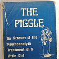 Cover Art for 9780823641376, The Piggle by A. D. Winnicott