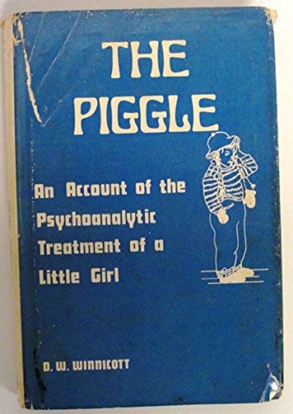 Cover Art for 9780823641376, The Piggle by A. D. Winnicott