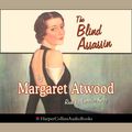 Cover Art for 9780007218448, The Blind Assassin by Margaret Atwood