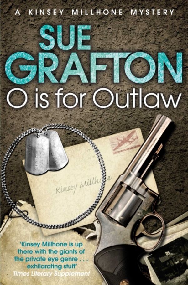 Cover Art for 9781447212362, O is for Outlaw by Sue Grafton