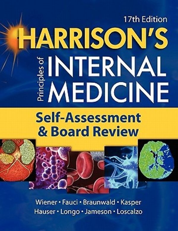 Cover Art for 9780071496193, Harrison's Principles of Internal Medicine, Self-assessment and Board Review by Charles Wiener
