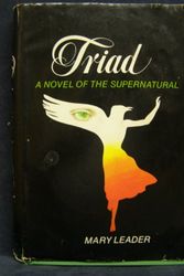 Cover Art for 9780698104969, Triad: A Novel of the Supernatural by Mary Leader