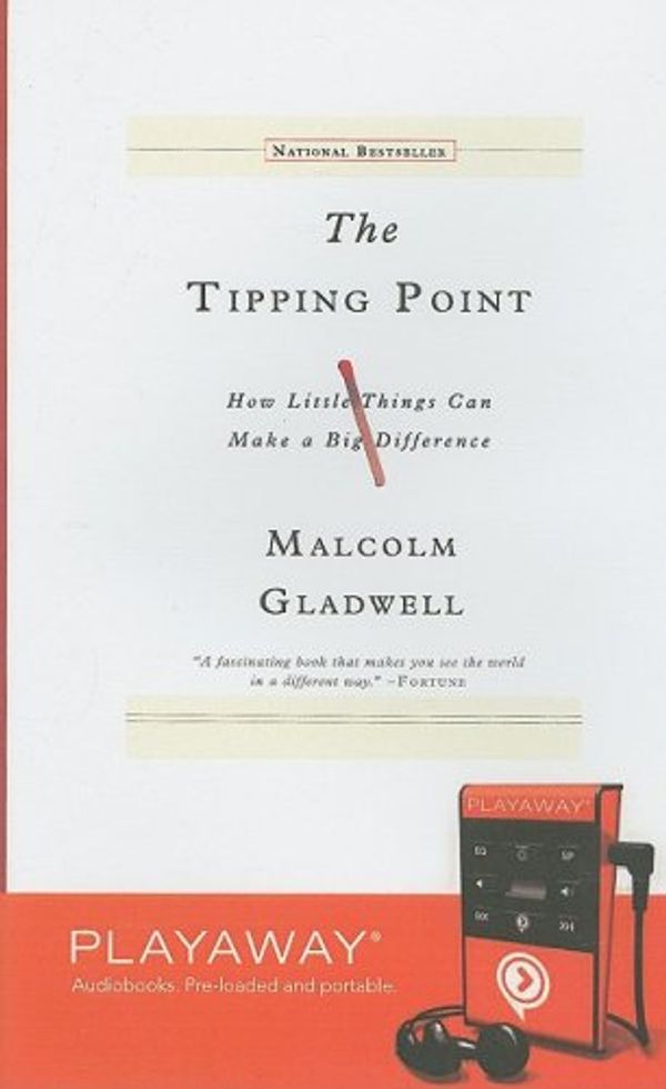 Cover Art for 9781602525955, The Tipping Point: How Little Things Can Make a Big Difference, Library Edition by Malcolm Gladwell