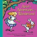 Cover Art for 9780689837593, Alice in Wonderland: Pop-up Book by Robert Sabuda