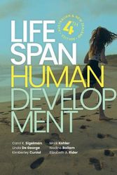 Cover Art for 9780170452816, Life Span Human Development by Carol K. Sigelman, De George,Linda, Kimberley Cunial, Mark Kohler, Nadine Ballam, Elizabeth A. Rider