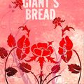 Cover Art for 9780008255640, Giant's Bread by Agatha Christie