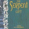 Cover Art for 9780340883631, The Serpent Gift by Lene Kaaberbol