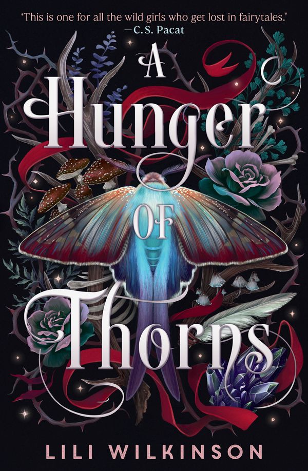 Cover Art for 9781760526948, A Hunger of Thorns by Lili Wilkinson