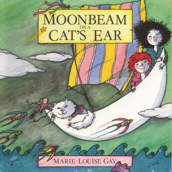 Cover Art for B01B99YT0W, Moonbeam on a Cat's Ear by Marie-Louise Gay (February 01,1992) by Marie-Louise Gay