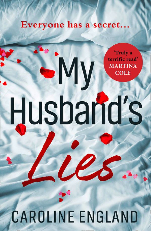 Cover Art for 9780008215071, My Husband’s Lies by Caroline England