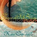 Cover Art for 9780439554787, The Singer of All Songs by Kate Constable